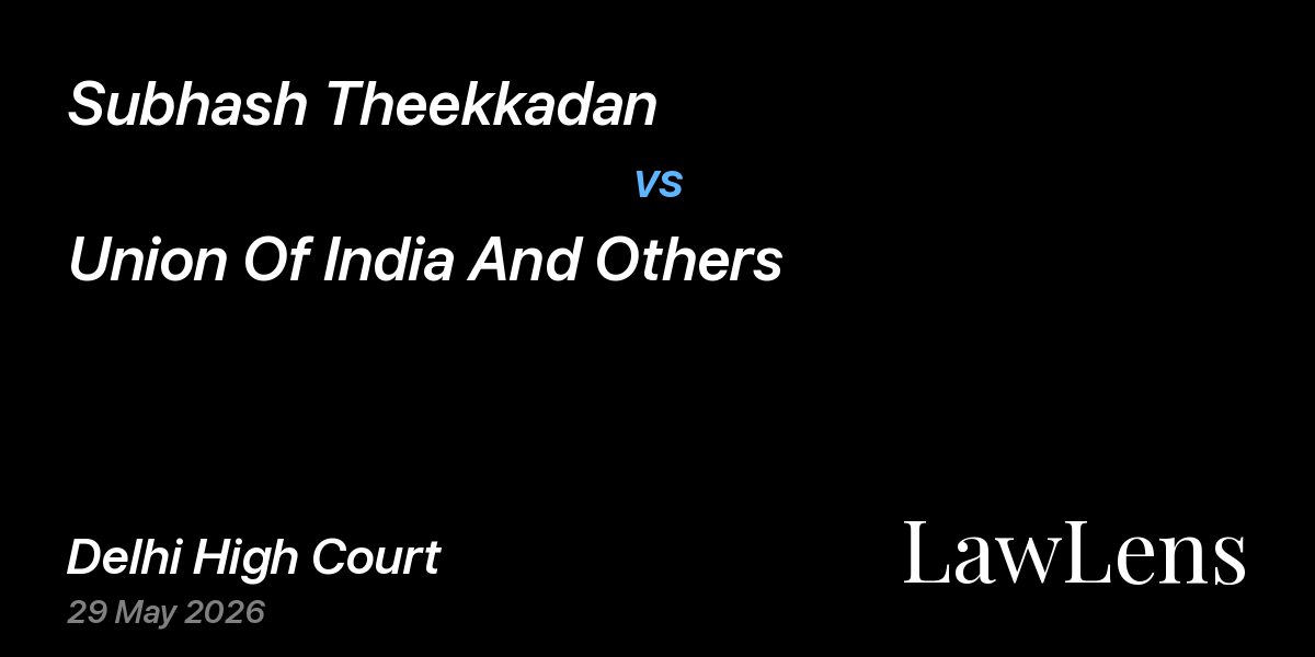 Preview image for Subhash Theekkadan vs. Union Of India And Others