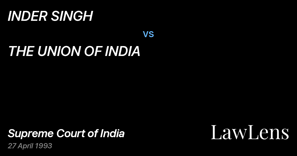 Preview image for INDER SINGH vs. THE UNION OF INDIA