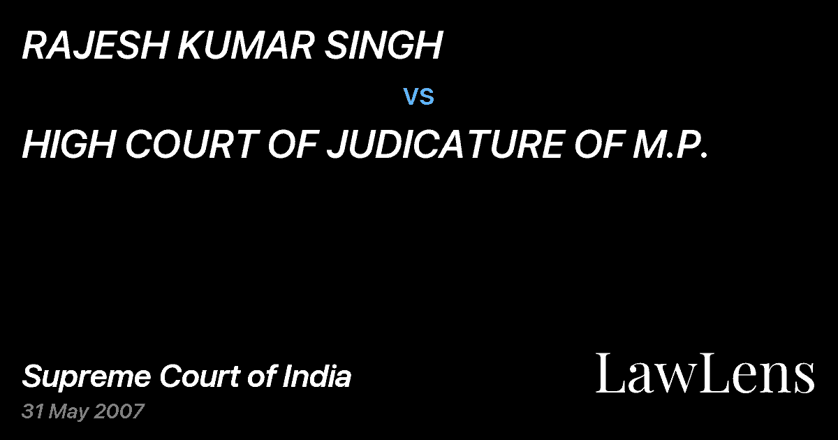 Preview image for RAJESH KUMAR SINGH vs. HIGH COURT OF JUDICATURE OF M.P.