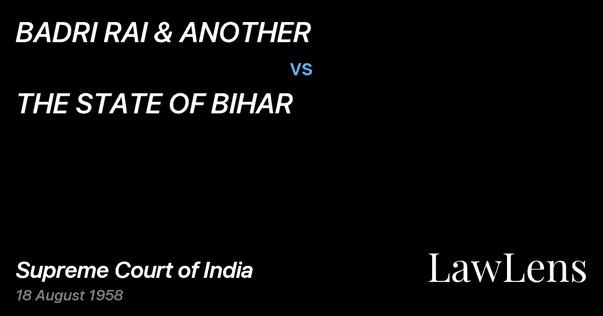 Preview image for BADRI RAI & ANOTHER vs. THE STATE OF BIHAR