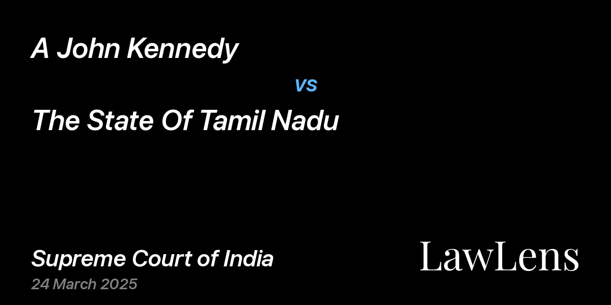 Preview image for A John Kennedy vs. The State Of Tamil Nadu