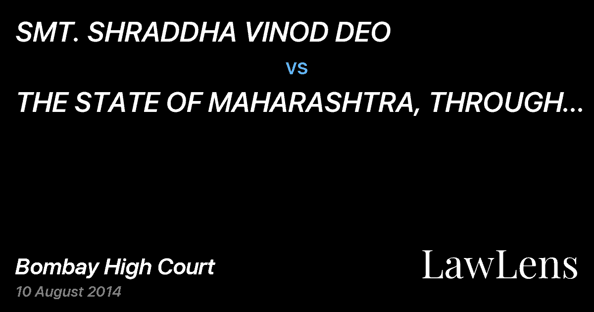 Preview image for SMT. SHRADDHA VINOD DEO vs. THE STATE OF MAHARASHTRA, THROUGH PRINCIPAL SECRETARY, MINISTRY OF LAW AND JUDICIARY AND ORS
