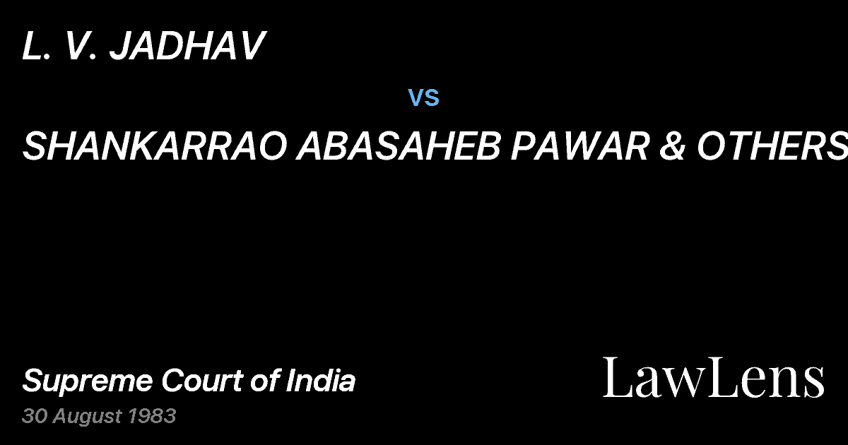 Preview image for L. V. JADHAV vs. SHANKARRAO ABASAHEB PAWAR & OTHERS