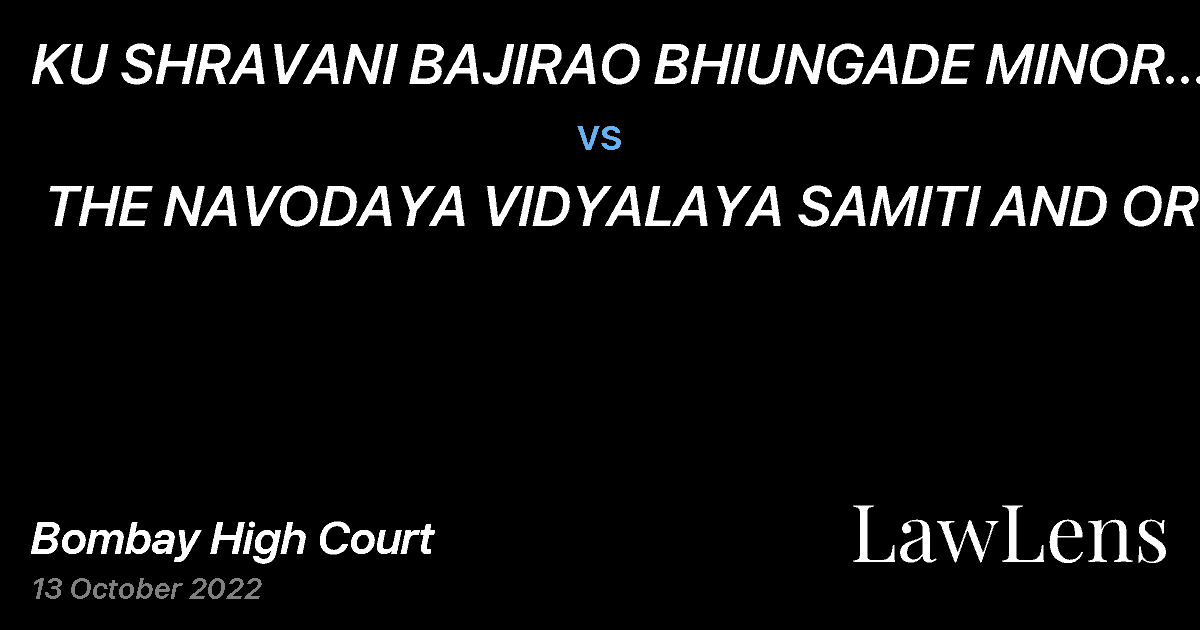 Preview image for KU SHRAVANI BAJIRAO BHIUNGADE MINOR THRU FATHER SHRI BAJIRAO BALWANT BHIUNGADE  vs.  THE NAVODAYA VIDYALAYA SAMITI AND ORS