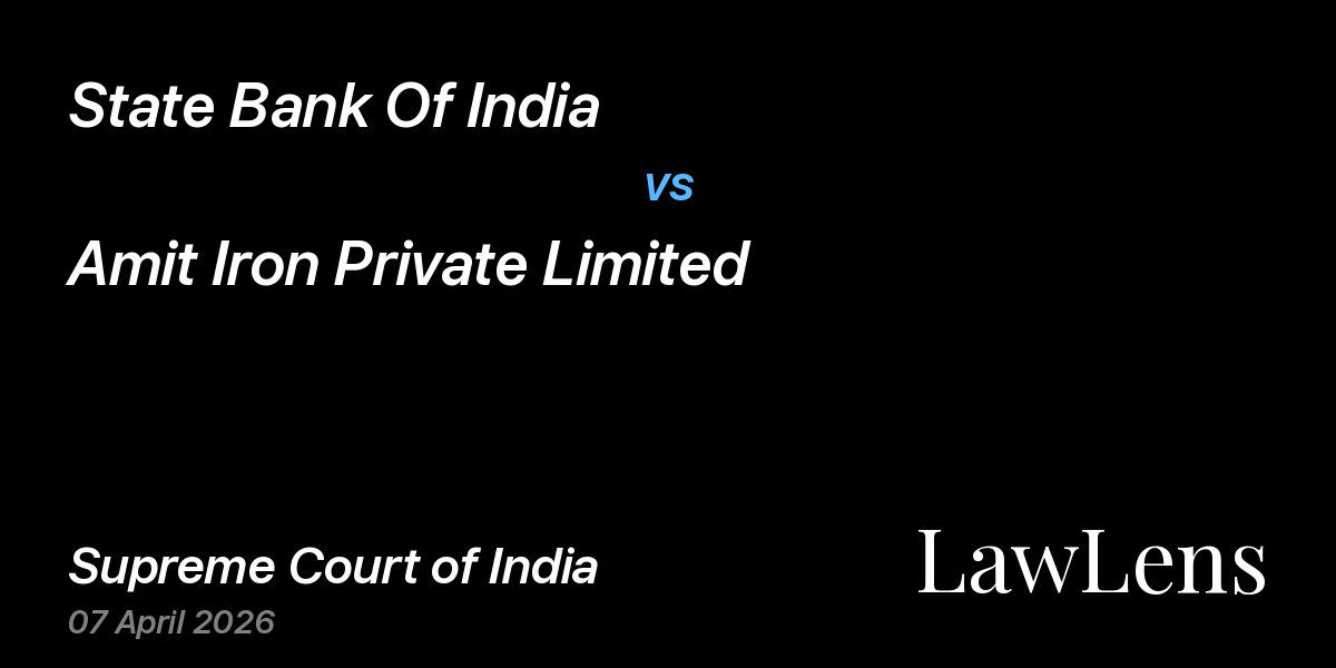 Preview image for State Bank Of India vs. Amit Iron Private Limited
