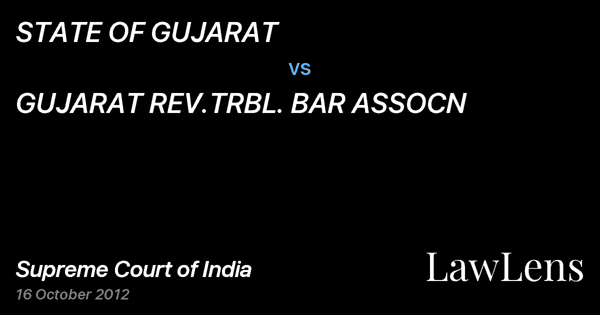 Preview image for STATE OF GUJARAT vs. GUJARAT REV.TRBL. BAR ASSOCN
