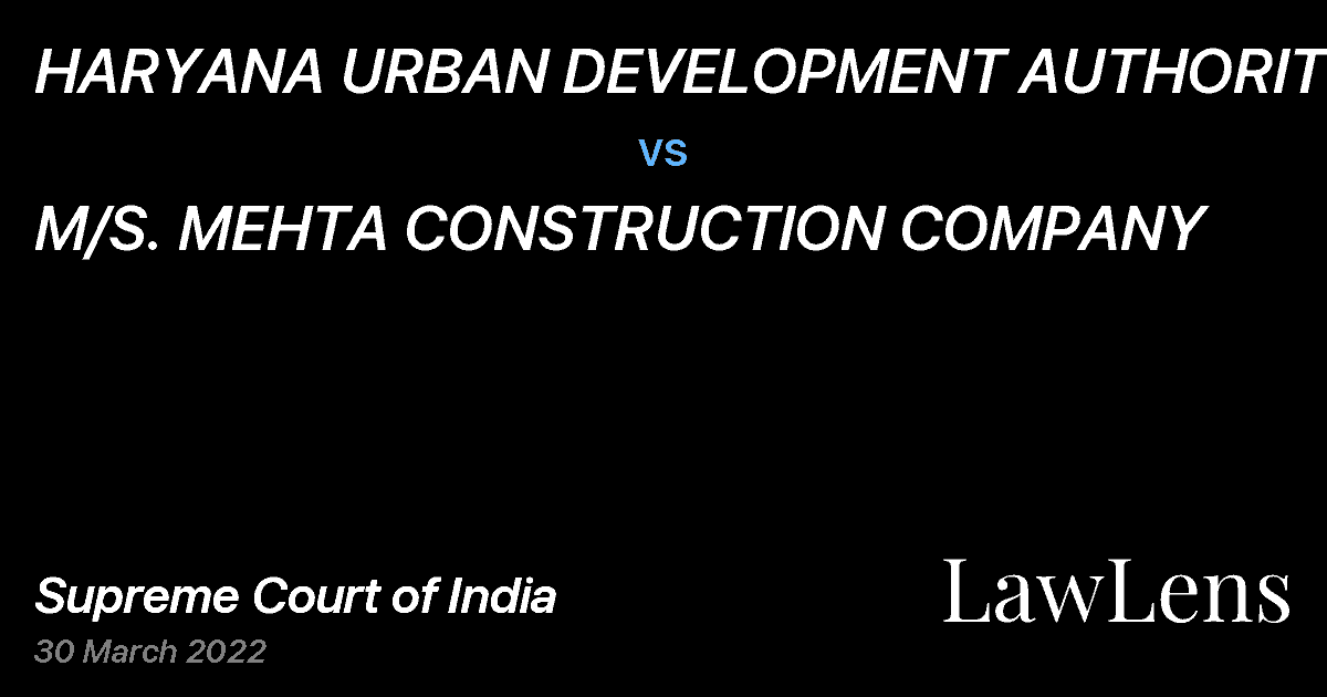 Preview image for HARYANA URBAN DEVELOPMENT AUTHORITY KARNAL vs. M/S. MEHTA CONSTRUCTION COMPANY