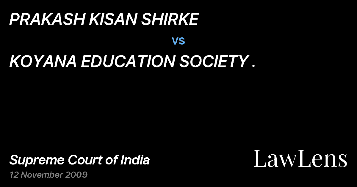 Preview image for PRAKASH KISAN SHIRKE vs. KOYANA EDUCATION SOCIETY .