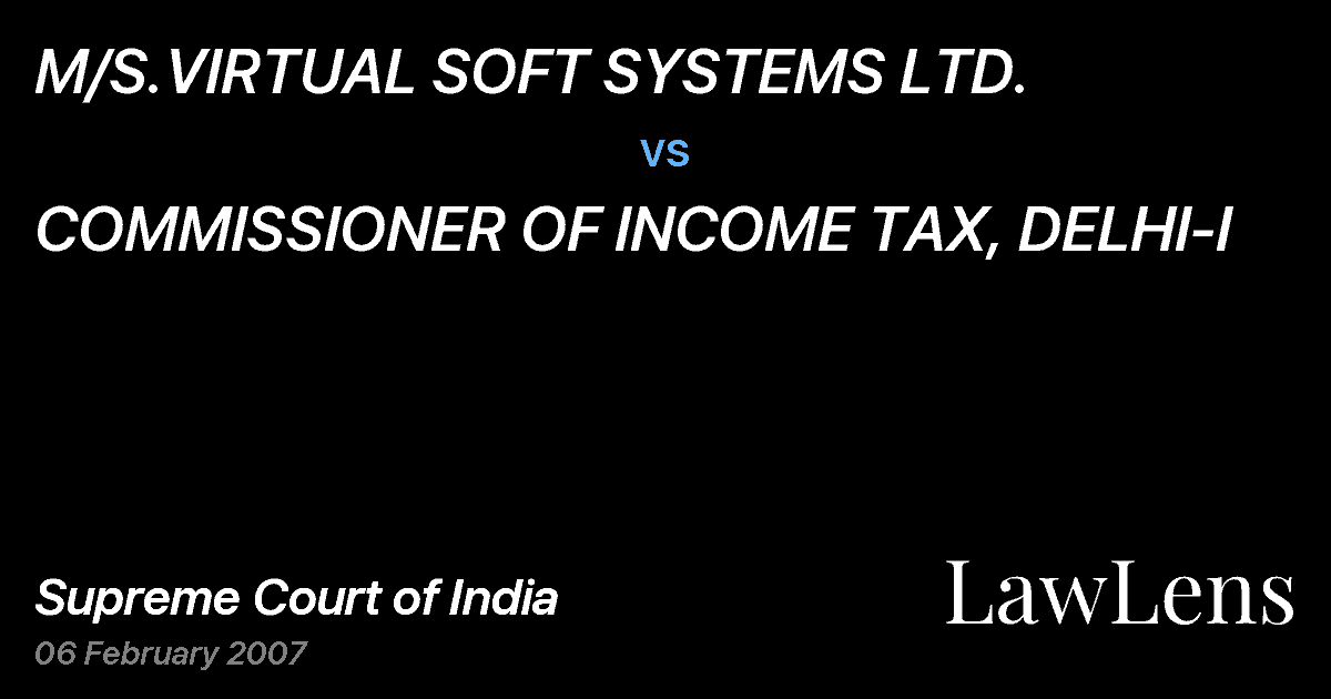Preview image for M/S.VIRTUAL SOFT SYSTEMS LTD. vs. COMMISSIONER OF INCOME TAX, DELHI-I