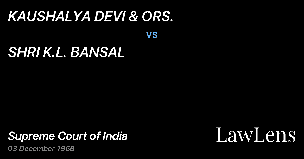 Preview image for KAUSHALYA DEVI & ORS. vs. SHRI K.L. BANSAL