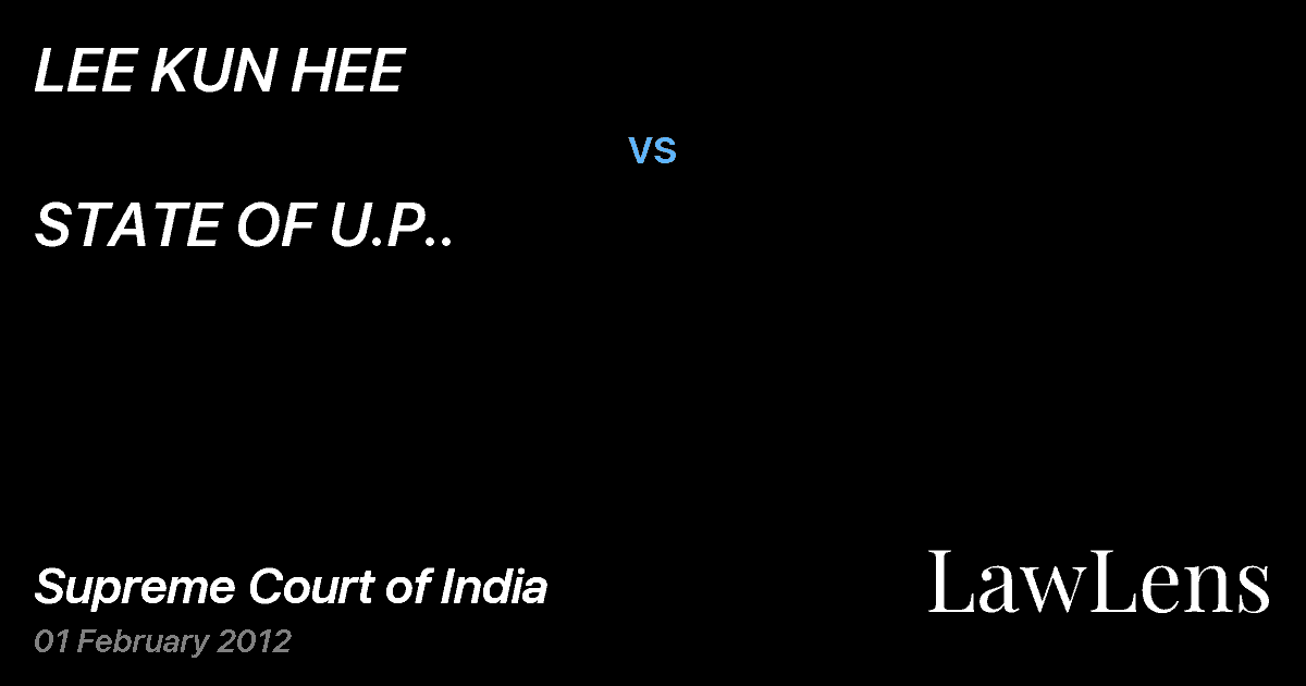 Preview image for LEE KUN HEE vs. STATE OF U.P..