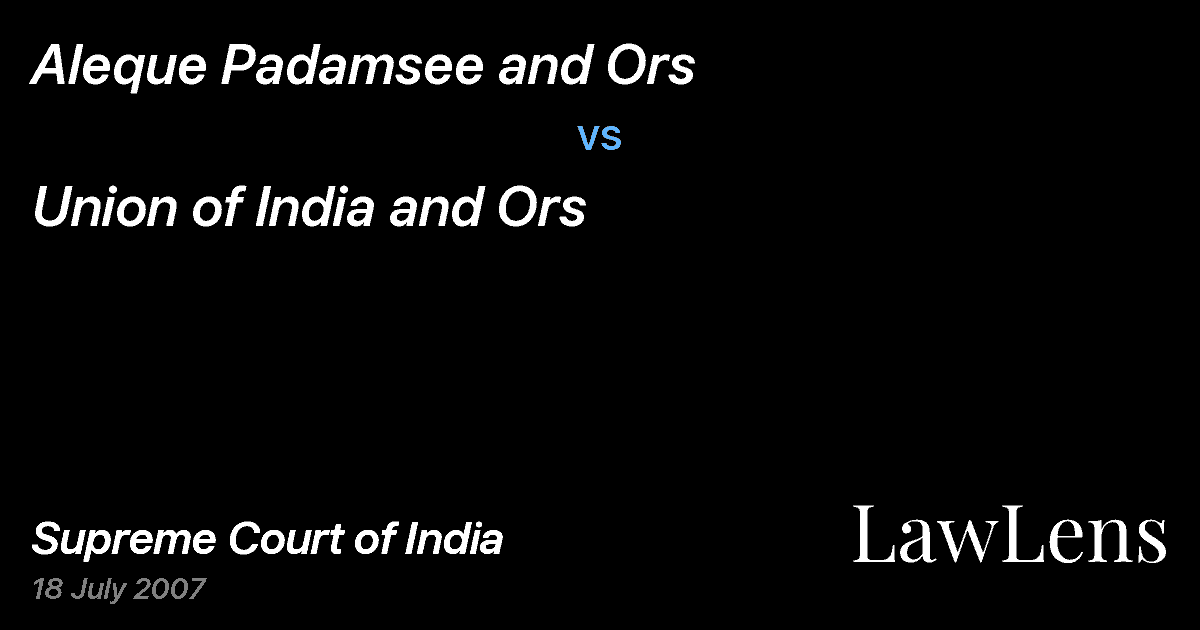 Preview image for Aleque Padamsee and Ors vs. Union of India and Ors