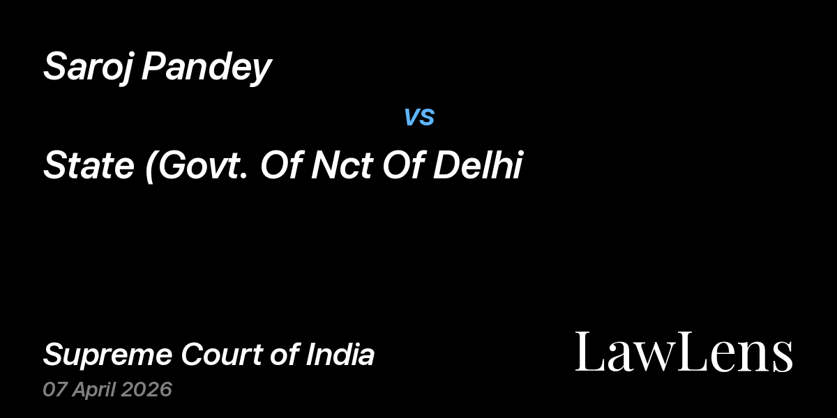 Preview image for Saroj Pandey vs. State (Govt. Of Nct Of Delhi