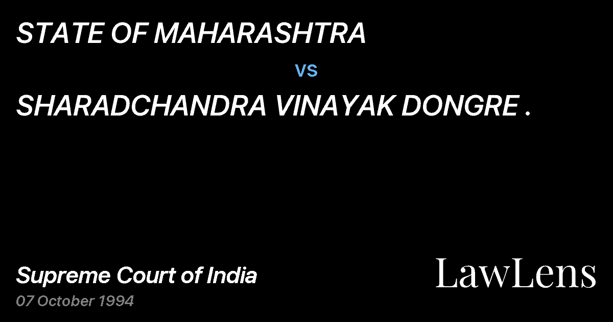 Preview image for STATE OF MAHARASHTRA vs. SHARADCHANDRA VINAYAK DONGRE .