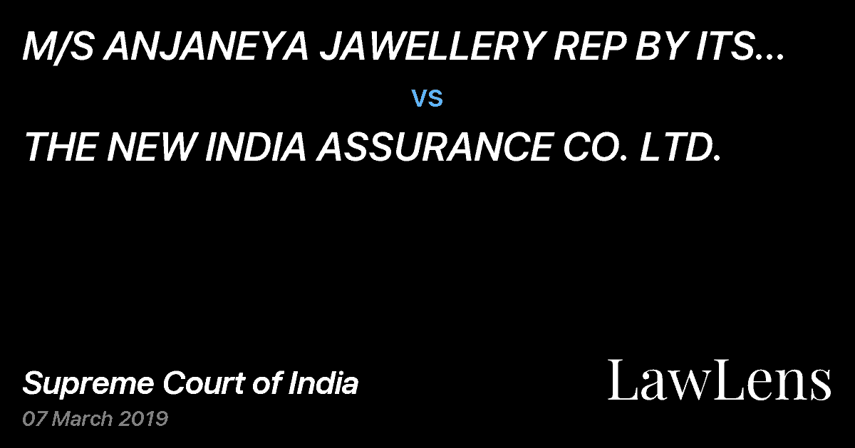 Preview image for M/S ANJANEYA JAWELLERY REP BY ITS PROPRIETOR MR. VENKATA RAO VADLAMUDI vs. THE NEW INDIA ASSURANCE CO. LTD.