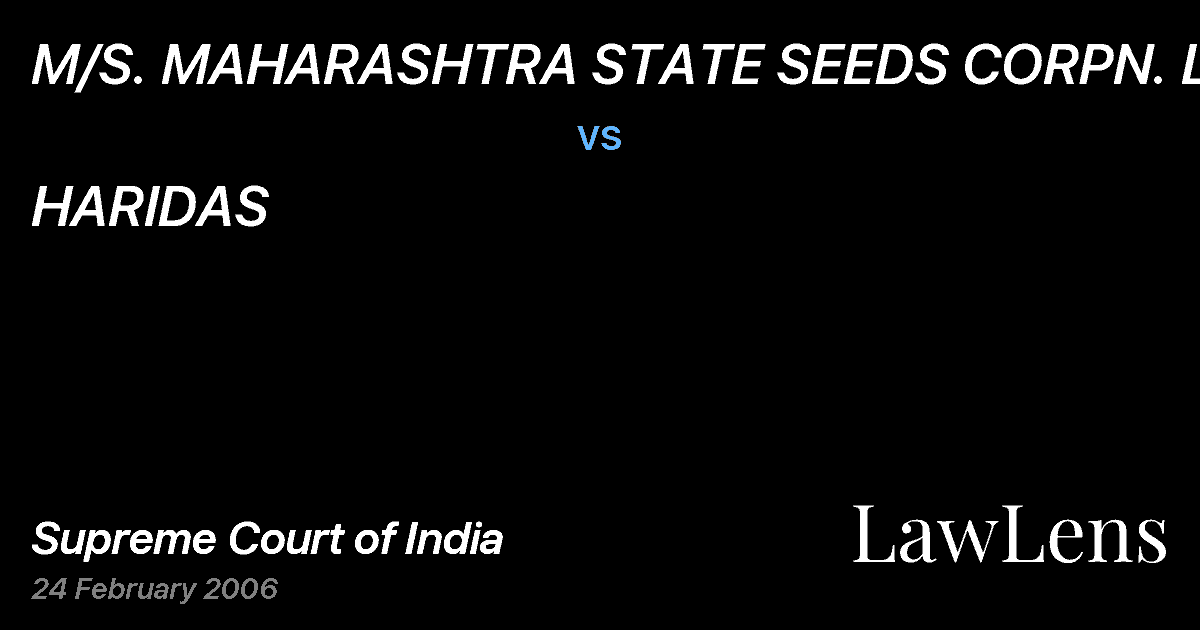 Preview image for M/S. MAHARASHTRA STATE SEEDS CORPN. LTD. vs. HARIDAS