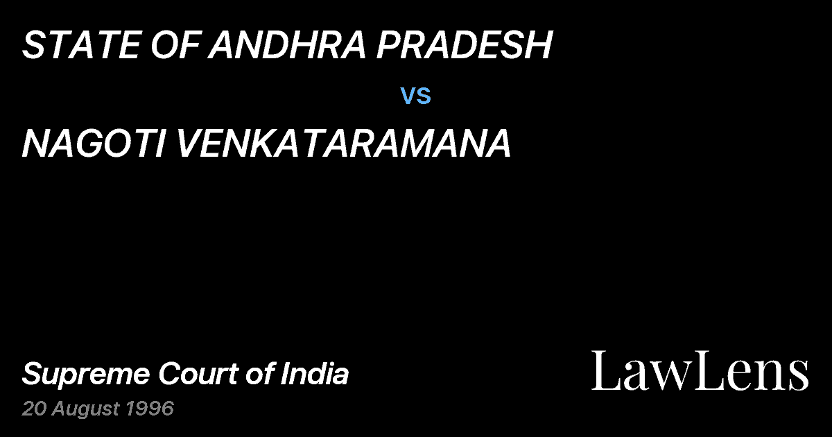 Preview image for STATE OF ANDHRA PRADESH vs. NAGOTI VENKATARAMANA