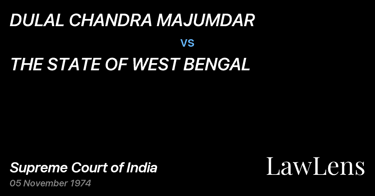 Preview image for DULAL CHANDRA MAJUMDAR vs. THE STATE OF WEST BENGAL