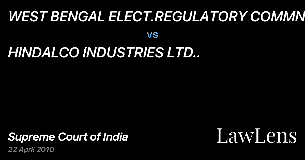 Preview image for WEST BENGAL ELECT.REGULATORY COMMN. vs. HINDALCO INDUSTRIES LTD..