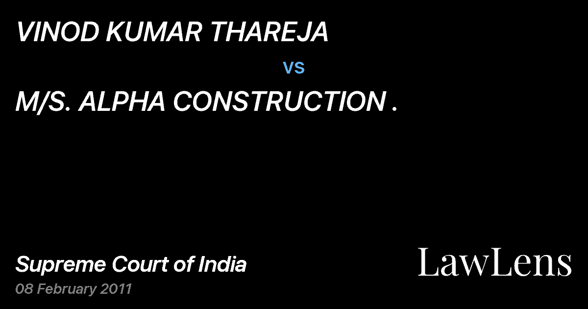 Preview image for VINOD KUMAR THAREJA vs. M/S. ALPHA CONSTRUCTION .