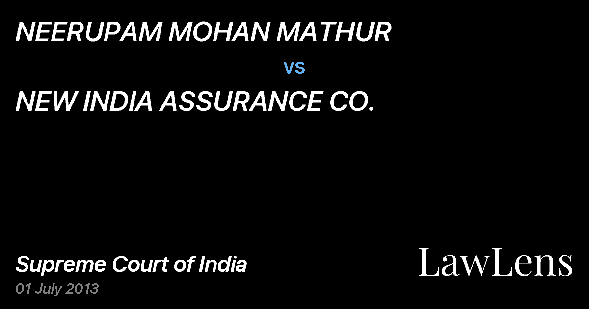 Preview image for NEERUPAM MOHAN MATHUR vs. NEW INDIA ASSURANCE CO.