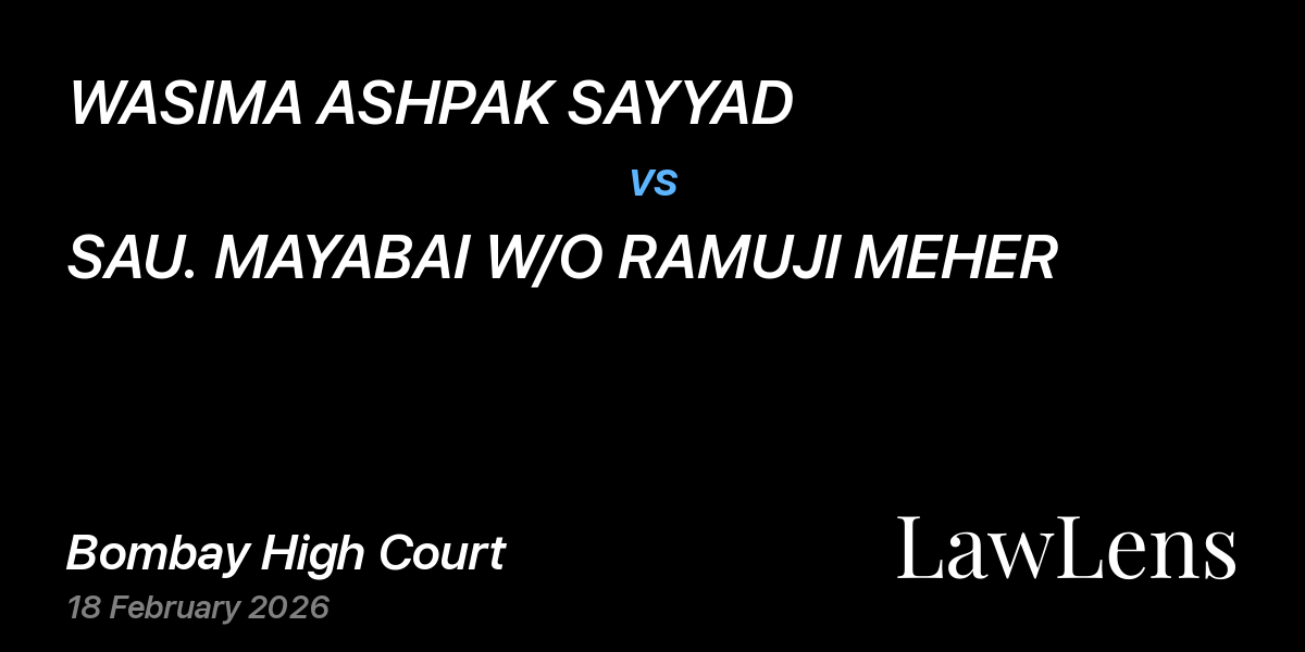 Preview image for WASIMA ASHPAK SAYYAD vs. SAU. MAYABAI W/O RAMUJI MEHER