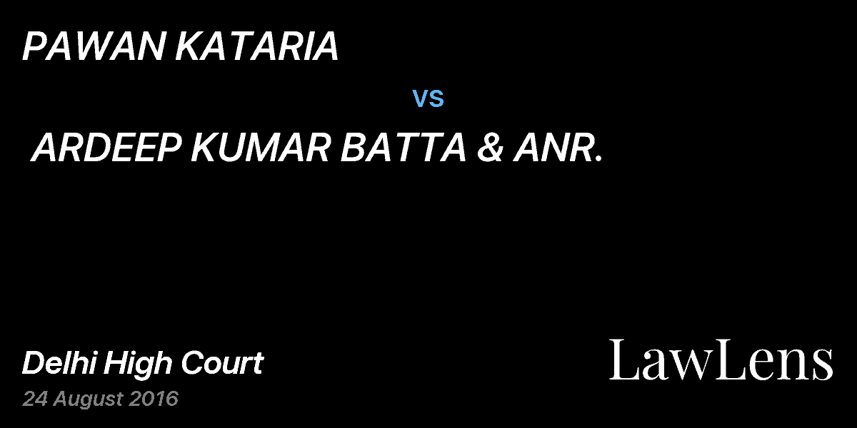 Preview image for PAWAN KATARIA vs. ARDEEP KUMAR BATTA & ANR.