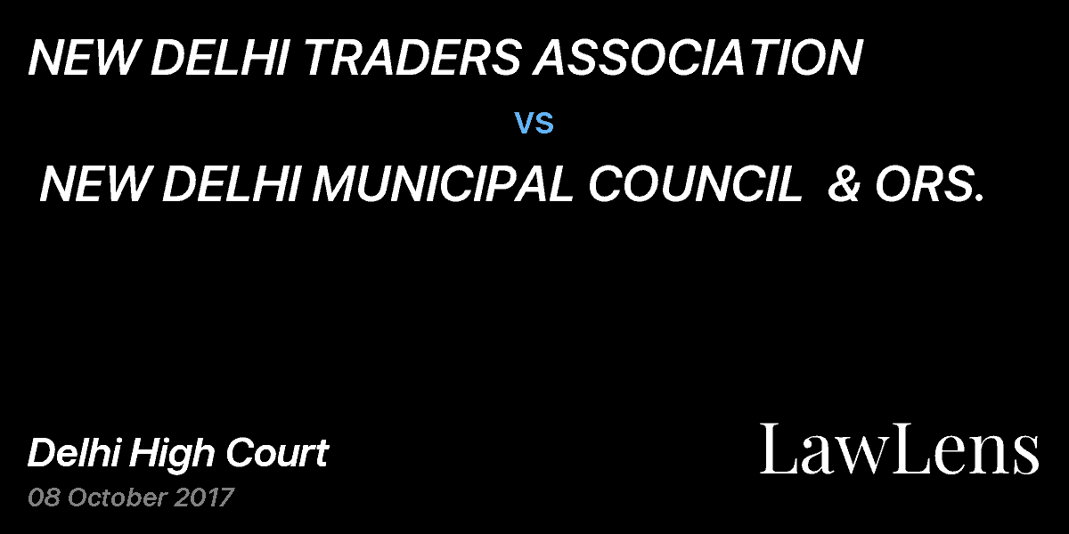 Preview image for NEW DELHI TRADERS ASSOCIATION  vs.  NEW DELHI MUNICIPAL COUNCIL  & ORS.