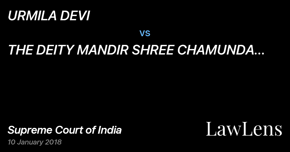 Preview image for URMILA DEVI vs. THE DEITY MANDIR SHREE CHAMUNDA DEVI MOHAL PADDAR