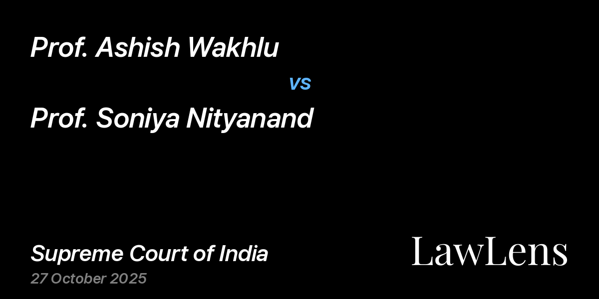 Preview image for Prof. Ashish Wakhlu vs. Prof. Soniya Nityanand