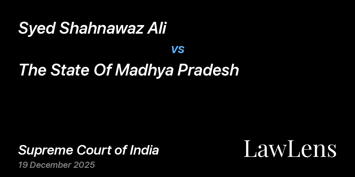 Preview image for Syed Shahnawaz Ali vs. The State Of Madhya Pradesh