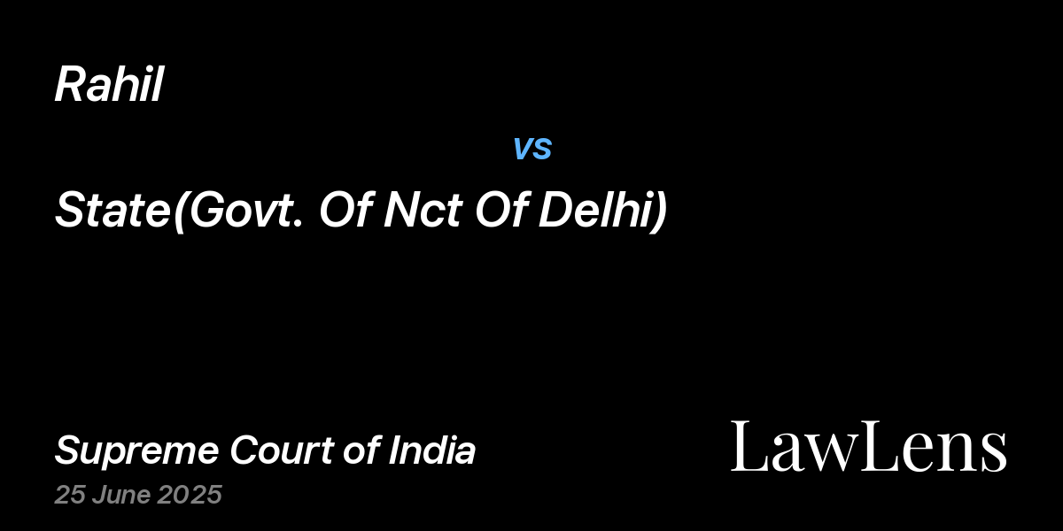 Preview image for Rahil vs. State(Govt. Of Nct Of Delhi)