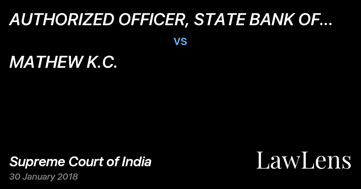 Preview image for AUTHORIZED OFFICER, STATE BANK OF TRAVANCORE vs. MATHEW K.C.