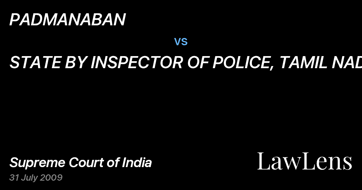 Preview image for PADMANABAN vs. STATE BY INSPECTOR OF POLICE, TAMIL NADU