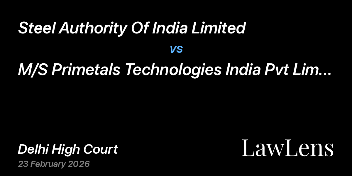 Preview image for Steel Authority Of India Limited vs. M/S Primetals Technologies India Pvt Limited
