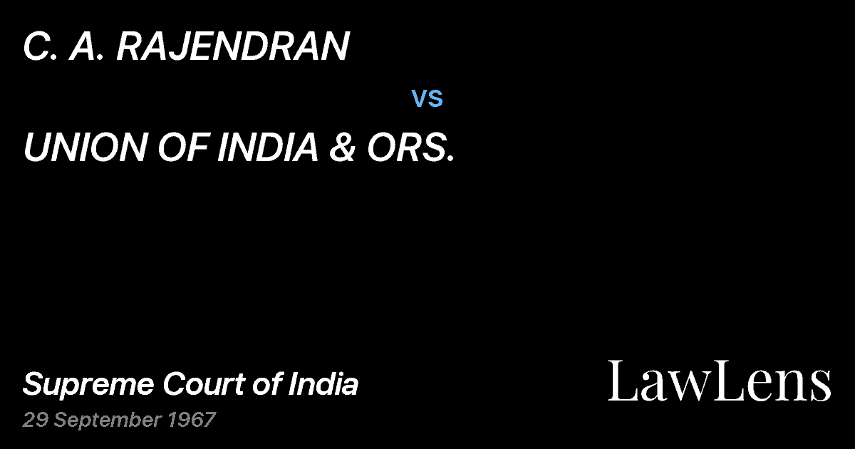 Preview image for C. A. RAJENDRAN vs. UNION OF INDIA & ORS.