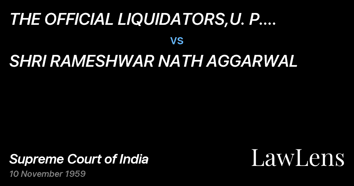 Preview image for THE OFFICIAL LIQUIDATORS,U.   P. UNION BANK LTD. vs. SHRI RAMESHWAR NATH AGGARWAL