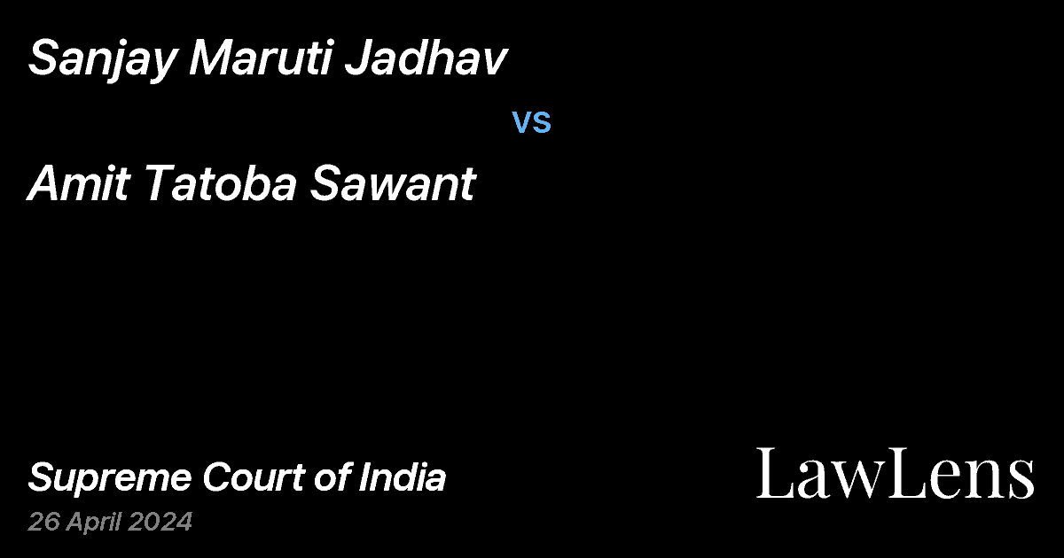 Preview image for Sanjay Maruti Jadhav vs. Amit Tatoba Sawant