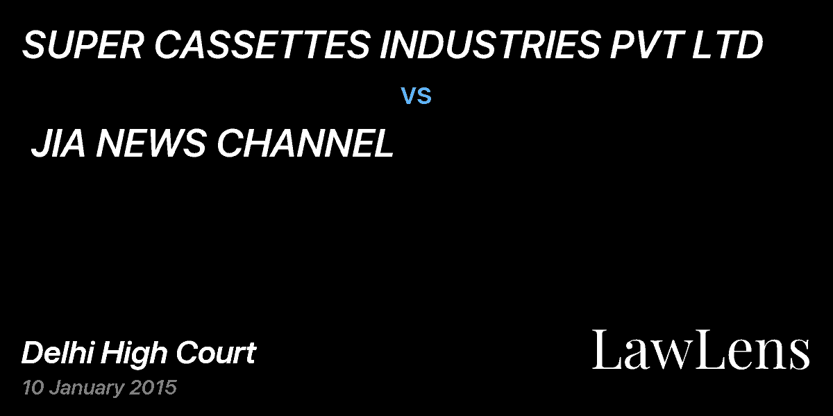 Preview image for SUPER CASSETTES INDUSTRIES PVT LTD  vs.  JIA NEWS CHANNEL