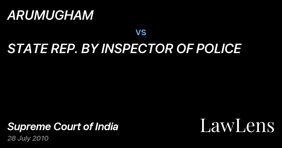 Preview image for ARUMUGHAM vs. STATE REP. BY INSPECTOR OF POLICE