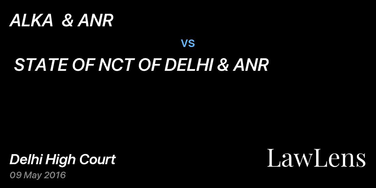 Preview image for ALKA  & ANR  vs.  STATE OF NCT OF DELHI & ANR