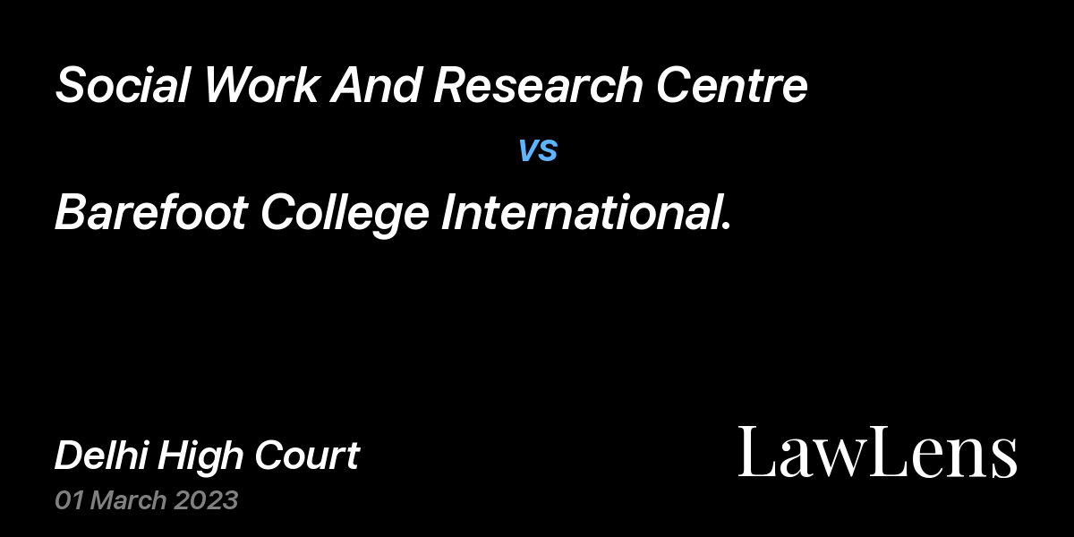 Preview image for Social Work And Research Centre vs. Barefoot College International.