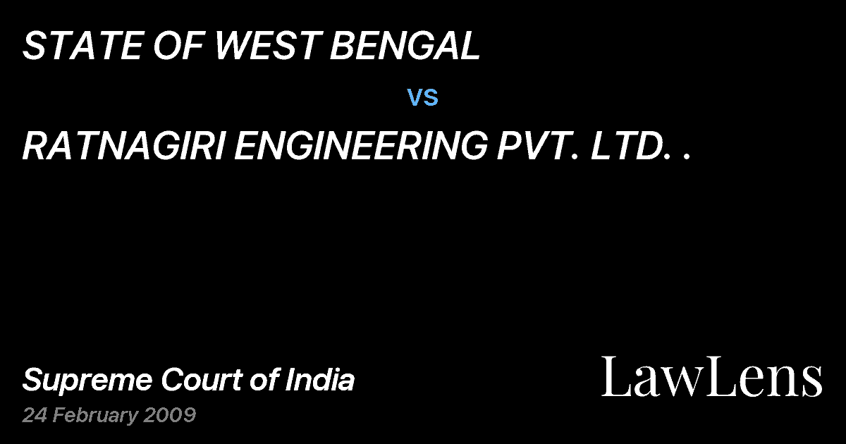 Preview image for STATE OF WEST BENGAL vs. RATNAGIRI ENGINEERING PVT. LTD. .
