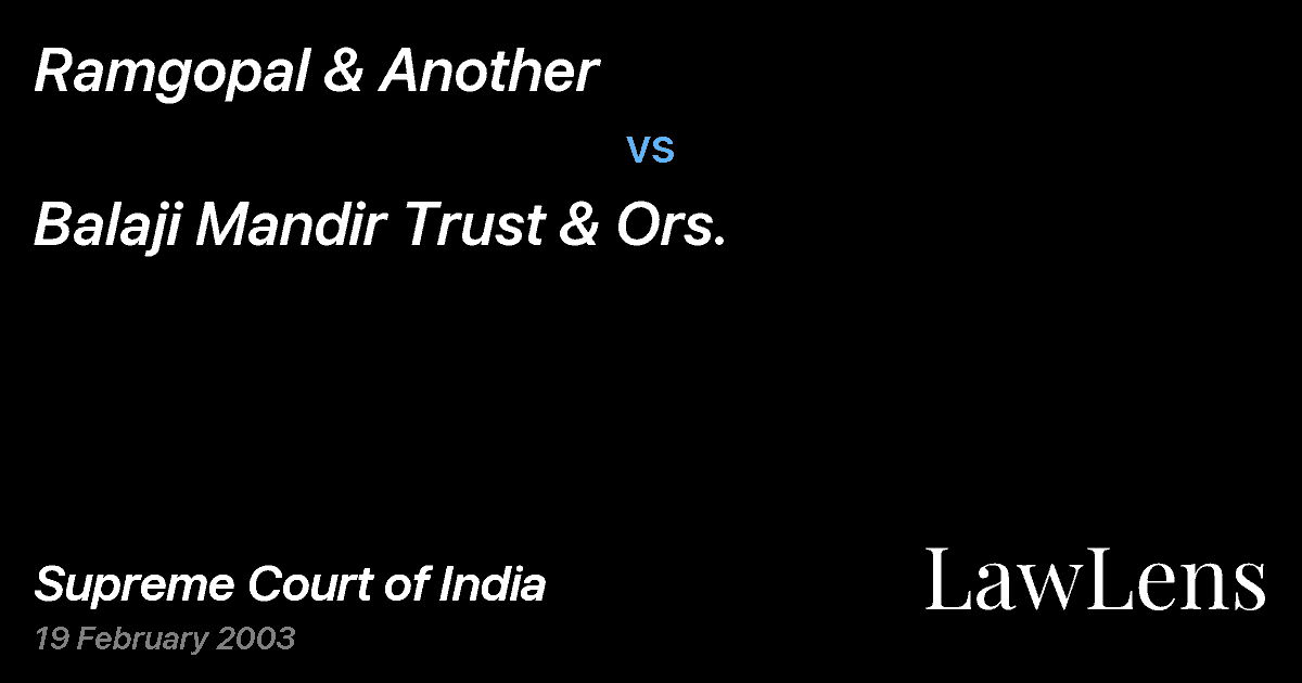Preview image for Ramgopal & Another vs. Balaji Mandir Trust & Ors.