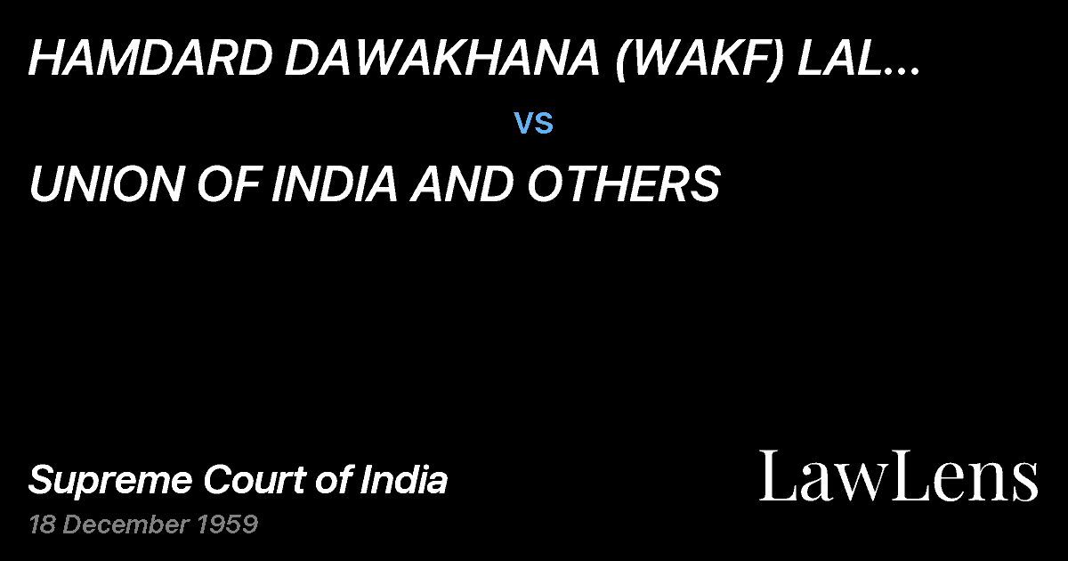 Preview image for HAMDARD DAWAKHANA (WAKF) LAL KUAN,DELHI AND ANOTHER vs. UNION OF INDIA AND OTHERS