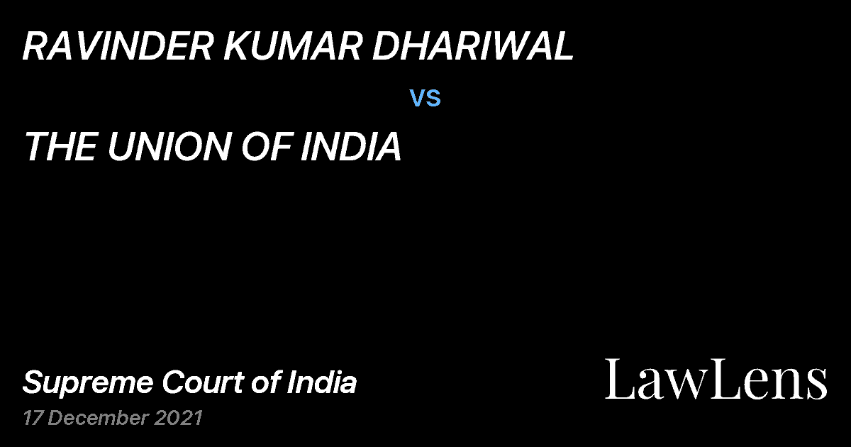 Preview image for RAVINDER KUMAR DHARIWAL vs. THE UNION OF INDIA