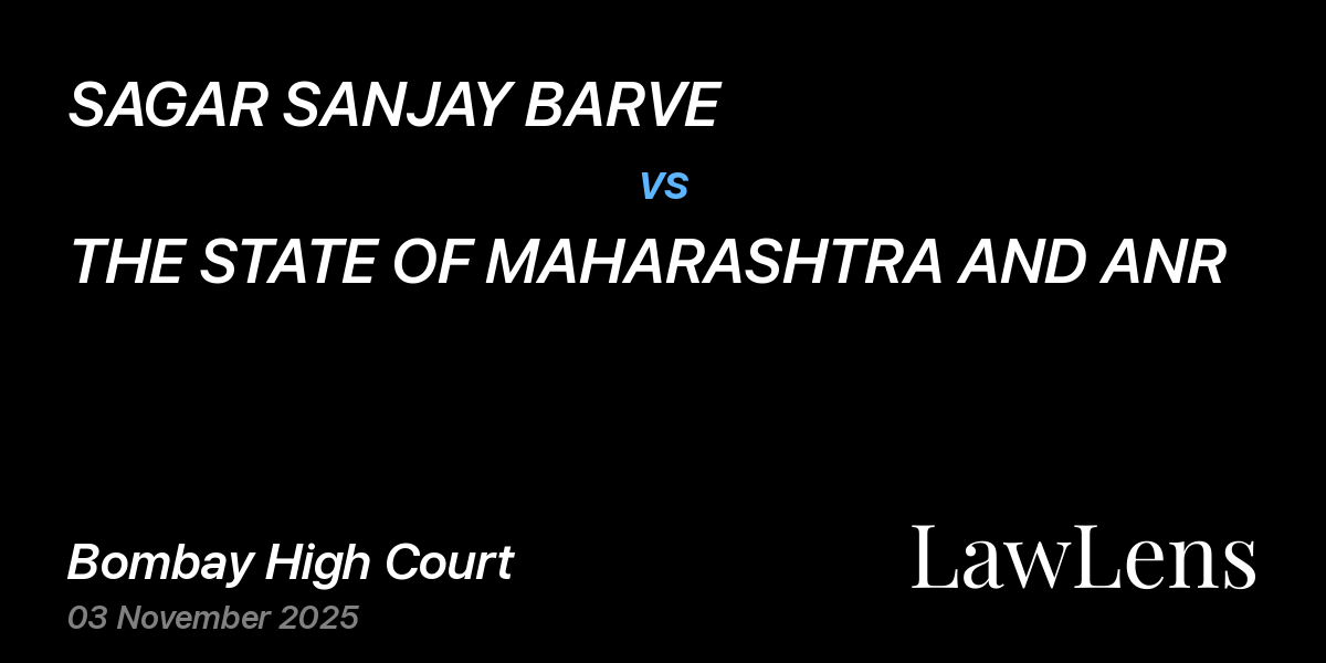 Preview image for SAGAR SANJAY BARVE vs. THE STATE OF MAHARASHTRA AND ANR