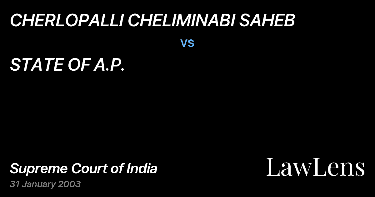 Preview image for CHERLOPALLI CHELIMINABI SAHEB vs. STATE OF A.P.