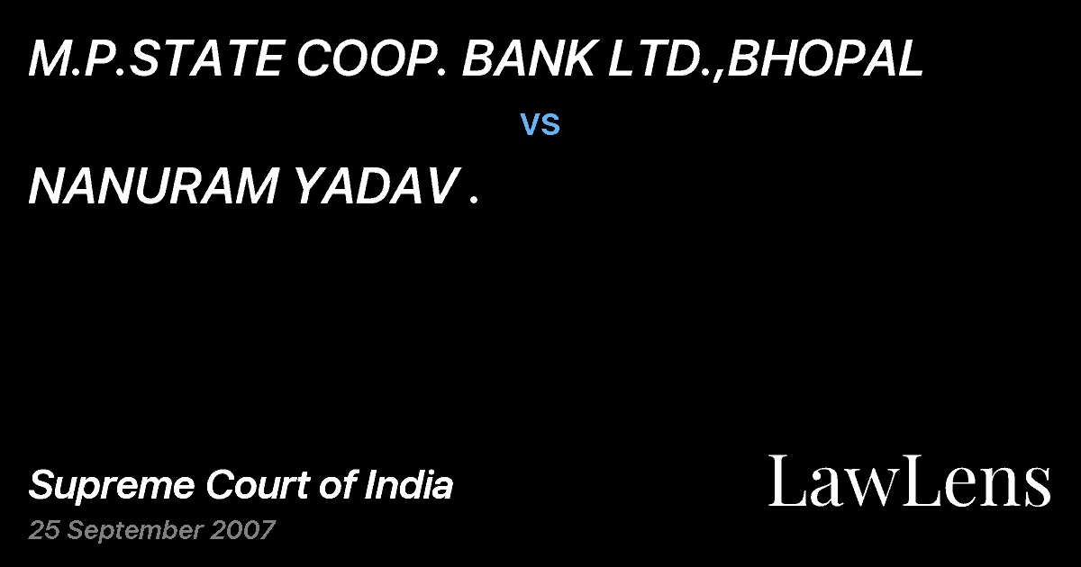 Preview image for M.P.STATE COOP. BANK LTD.,BHOPAL vs. NANURAM YADAV .