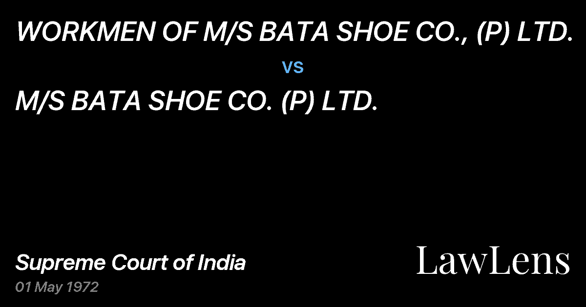 Preview image for WORKMEN OF M/S BATA SHOE CO., (P) LTD. vs. M/S BATA SHOE CO. (P) LTD.